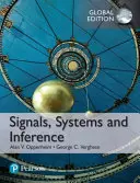 Signaux, systèmes et inférence, édition mondiale - Signals, Systems and Inference, Global Edition