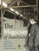 Le magicien d'Auschwitz - Magician of Auschwitz