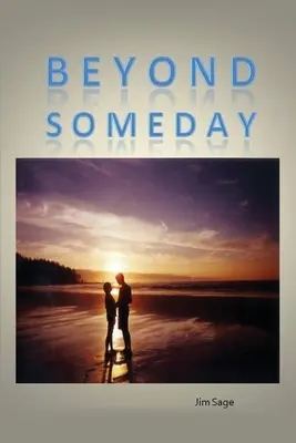 Au-delà du jour J - Beyond Someday