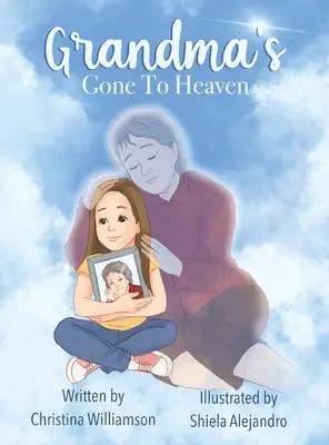 Grand-mère est partie au ciel - Grandma's Gone To Heaven