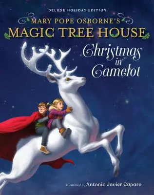 La Maison de l'arbre magique, édition de luxe pour les fêtes : Noël à Camelot - Magic Tree House Deluxe Holiday Edition: Christmas in Camelot