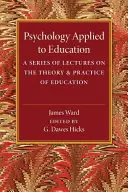 Psychologie appliquée à l'éducation - Psychology Applied to Education