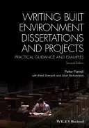 Rédiger des mémoires et des projets sur l'environnement bâti : Conseils pratiques et exemples - Writing Built Environment Dissertations and Projects: Practical Guidance and Examples