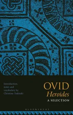 Ovide, Héroïdes : Une sélection - Ovid, Heroides: A Selection