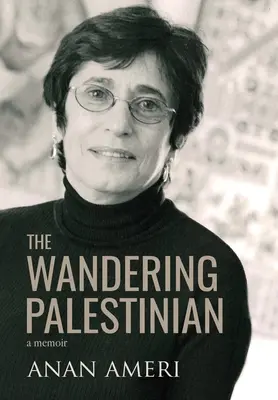 Le Palestinien errant - The Wandering Palestinian