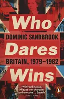 Qui ose gagne - Grande-Bretagne, 1979-1982 - Who Dares Wins - Britain, 1979-1982