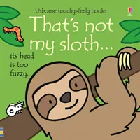 Ce n'est pas mon paresseux... - That's not my sloth...