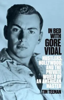 Au lit avec Gore Vidal - In Bed with Gore Vidal