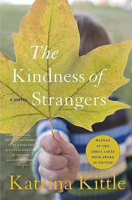 La gentillesse des étrangers - The Kindness of Strangers