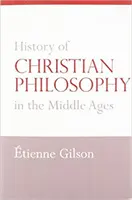 Histoire de la philosophie chrétienne au Moyen Âge - History of Christian Philosophy in the Middle Ages