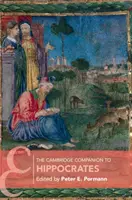 Le Cambridge Companion d'Hippocrate - The Cambridge Companion to Hippocrates
