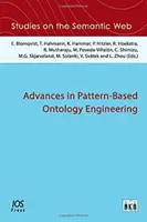 AVANCÉES DANS LE DOMAINE DES MOTEURS D'ONTOLOGIE BASÉS SUR LES MODÈLES - ADVANCES IN PATTERNBASED ONTOLOGY ENGINE