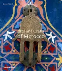 Arts et artisanat du Maroc - Arts and Crafts of Morocco