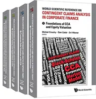 World Scientific Reference on Contingent Claims Analysis in Corporate Finance (en 4 volumes) - World Scientific Reference on Contingent Claims Analysis in Corporate Finance (in 4 Volumes)