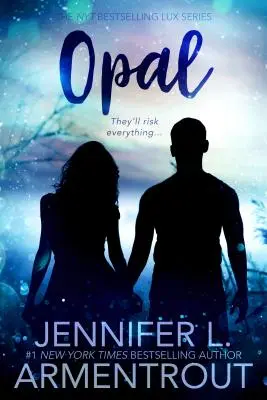 Opale : Un roman de Lux - Opal: A Lux Novel