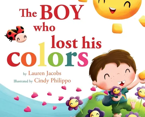 Le garçon qui avait perdu ses couleurs - The Boy who lost his colors