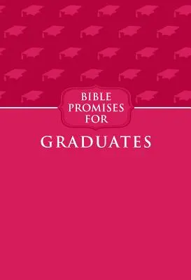 Les promesses de la Bible pour les diplômés (Framboise) - Bible Promises for Graduates (Raspberry)