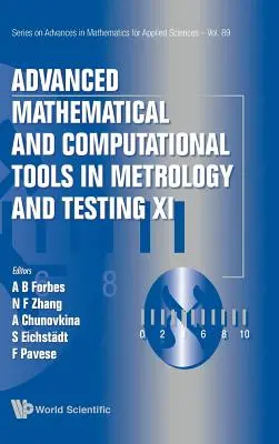 Outils mathématiques et informatiques avancés en métrologie et essais XI - Advanced Mathematical and Computational Tools in Metrology and Testing XI