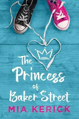 La princesse de Baker Street - The Princess of Baker Street