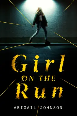 La fille en fuite - Girl on the Run