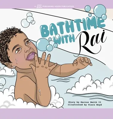 L'heure du bain avec Rai - Bathtime with Rai