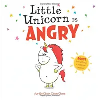 La petite licorne est en colère - Little Unicorn Is Angry