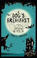 Club des cauchemars 3 : Le petit déjeuner d'un chien - Nightmare Club 3: A Dog's Breakfast