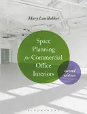 Planification de l'espace pour les bureaux commerciaux - Space Planning for Commercial Office Interiors
