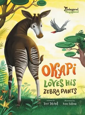 L'okapi aime son pantalon zébré - Okapi Loves His Zebra Pants