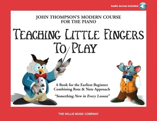 Apprendre aux petits doigts à jouer - Livre/Audio : Livre/Audio - Teaching Little Fingers to Play - Book/Audio: Book/Audio