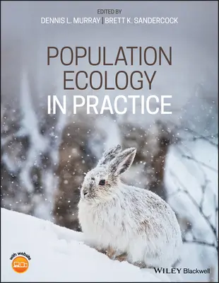 L'écologie des populations en pratique - Population Ecology in Practice