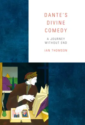 La Divine Comédie de Dante : Un voyage sans fin - Dante's Divine Comedy: A Journey Without End