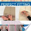 Le guide complet des photos pour un ajustement parfait - The Complete Photo Guide to Perfect Fitting