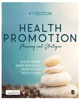 Promotion de la santé : Planification et stratégies - Health Promotion: Planning & Strategies