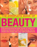 Le livre complet de la beauté : Un guide pratique, étape par étape, des soins de la peau, du maquillage, des cheveux, du régime, de la tonification du corps, de la forme physique, de la santé et de la vitalité avec Ov - The Complete Book of Beauty: A Practical Step-By-Step Guide to Skincare, Make-Up, Haircare, Diet, Body Toning, Fitness, Health and Vitality with Ov