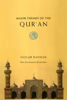 Les grands thèmes du Coran : Deuxième édition - Major Themes of the Qur'an: Second Edition