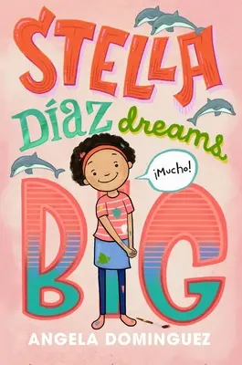 Stella Daz rêve grand - Stella Daz Dreams Big