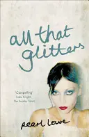 Tout ce qui brille - All that Glitters