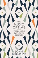 Musique du temps - La poésie au vingtième siècle - Music of Time - Poetry in the Twentieth Century