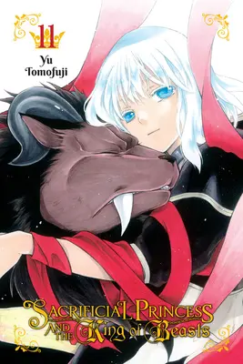 La princesse sacrifiée et le roi des bêtes, tome 11 - Sacrificial Princess and the King of Beasts, Vol. 11