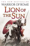 Guerrier de Rome III : Le lion du soleil - Warrior of Rome III: Lion of the Sun