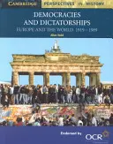 Démocraties et dictatures : L'Europe et le monde 1919-1989 - Democracies and Dictatorships: Europe and the World 1919-1989