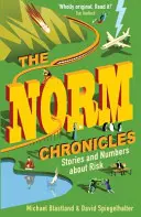 Norm Chronicles - Histoires et chiffres sur le danger - Norm Chronicles - Stories and numbers about danger