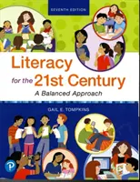 L'alphabétisation au 21e siècle : Une approche équilibrée - Literacy for the 21st Century: A Balanced Approach