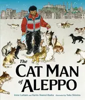 L'homme-chat d'Alep - Cat Man of Aleppo