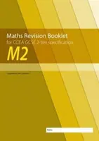 Livret de révision de mathématiques M2 pour le CCEA GCSE 2-tier Specification - M2 Maths Revision Booklet for CCEA GCSE 2-tier Specification