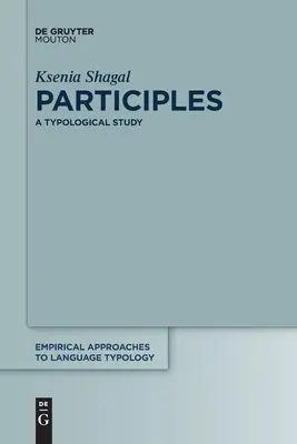 Les participes : Une étude typologique - Participles: A Typological Study