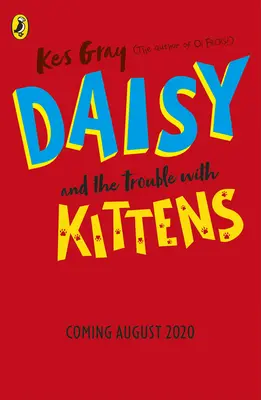 Daisy et les problèmes avec les chatons - Daisy and the Trouble with Kittens