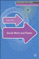 Travail social et pouvoir - Social Work and Power