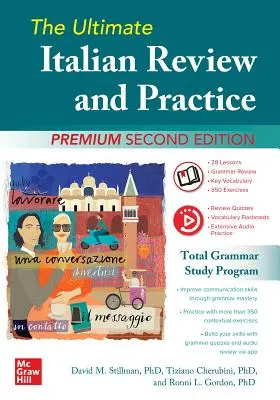 L'ultime révision et pratique de l'italien, deuxième édition Premium - The Ultimate Italian Review and Practice, Premium Second Edition